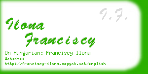ilona franciscy business card